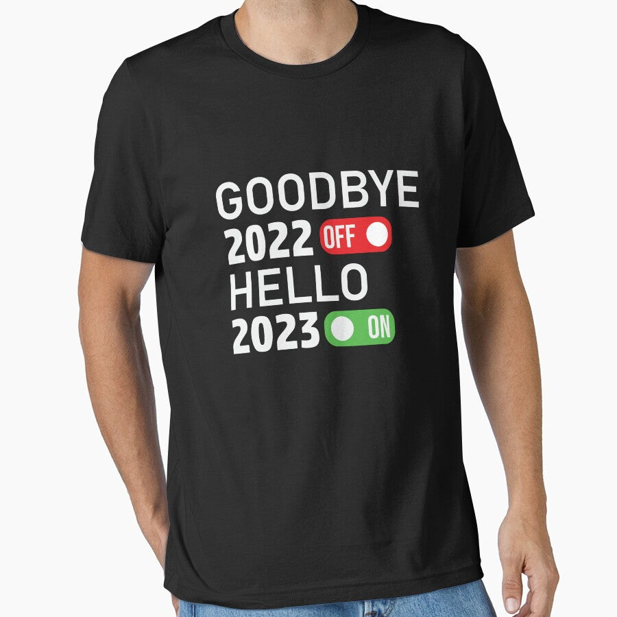 GoodBye 2022 Hello 2023 - New Year by UArtWorld T-Shirts, Hoodie, Sweatshirt | BlankRebels.com (Image 1)