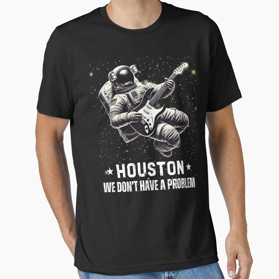 Houston, We Don't Have A Problem by Boggy62 T-Shirts, Hoodie, Sweatshirt | BlankRebels.com (Image 1)
