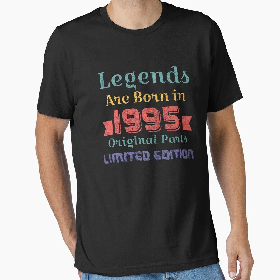 Legends are born in 1995 Original parts Limited edition by OutcastBrain T-Shirts, Hoodie, Sweatshirt (Image 1)