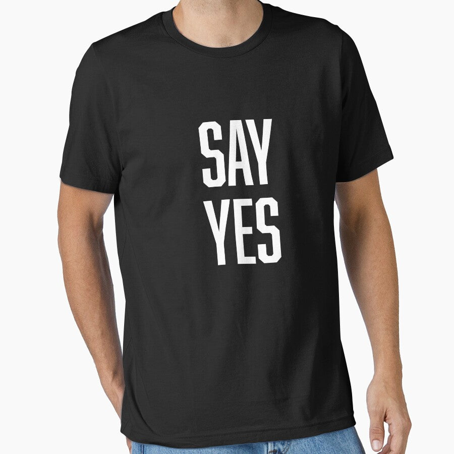 Say Yes by BoldPrint