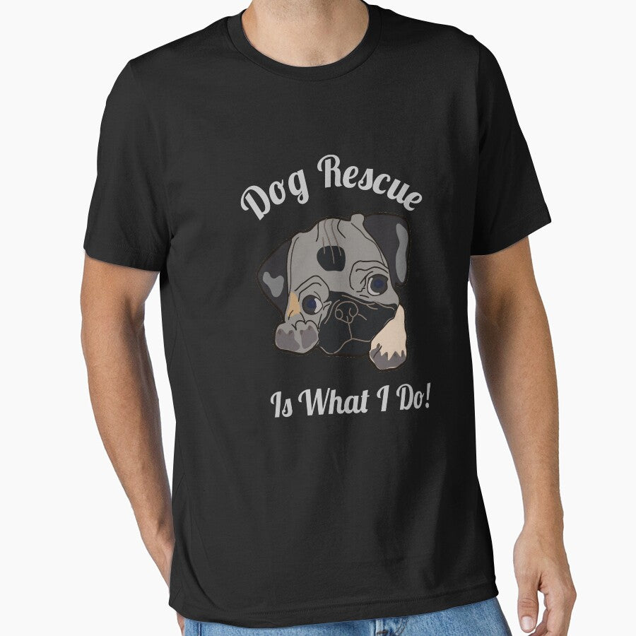 Dog Rescue Is What I do by Designs4Less