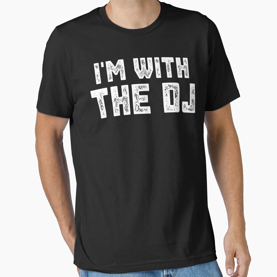 I'M With The Dj by IlaRomaguera T-Shirts, Hoodie, Sweatshirt | BlankRebels.com (Image 1)