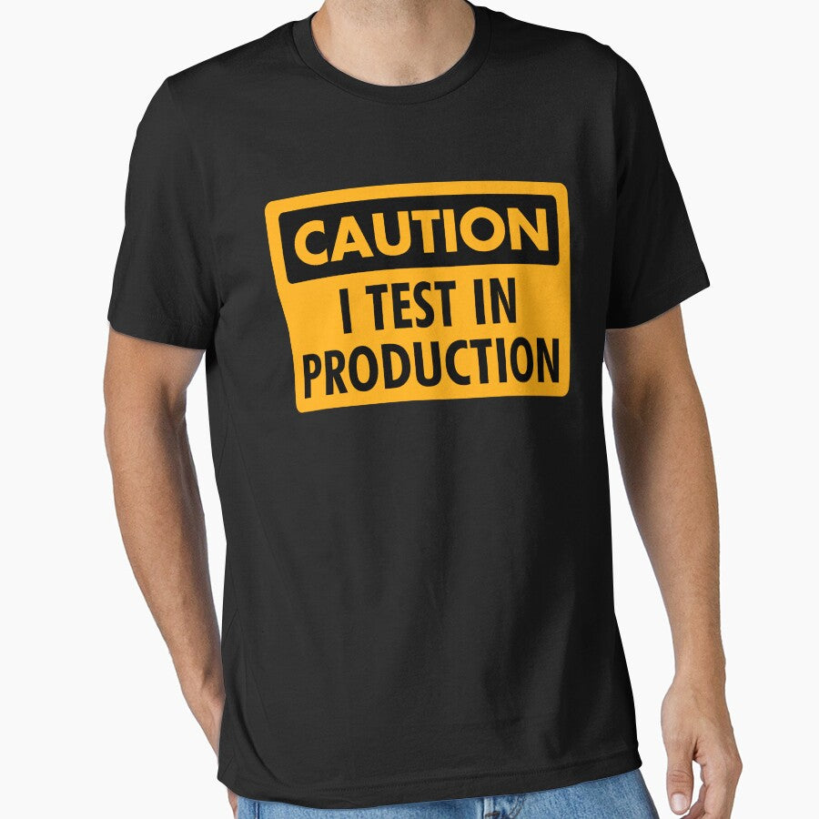 I Test in Production - Funny Programmer Safety Sign Design by ramiro T-Shirts, Hoodie, Sweatshirt | BlankRebels.com (Image 1)