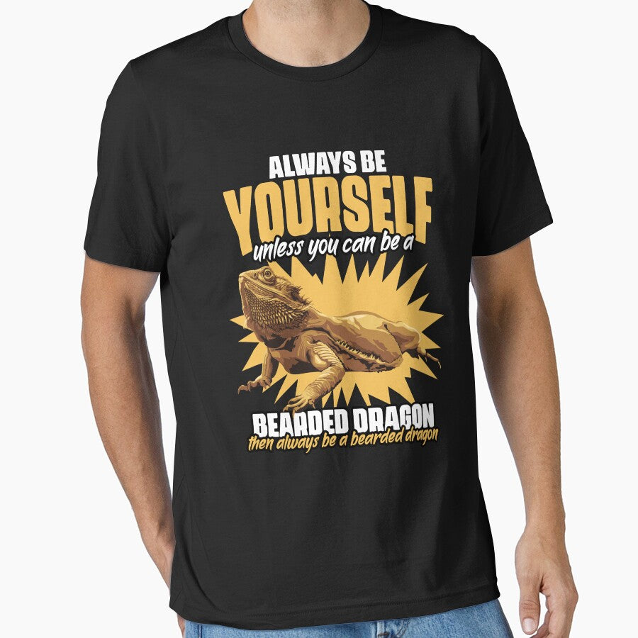 Always Be Yourself Unless You Can Be A Funny Beaded Dragon by Nessshirts T-Shirts, Hoodie, Sweatshirt (Image 1)