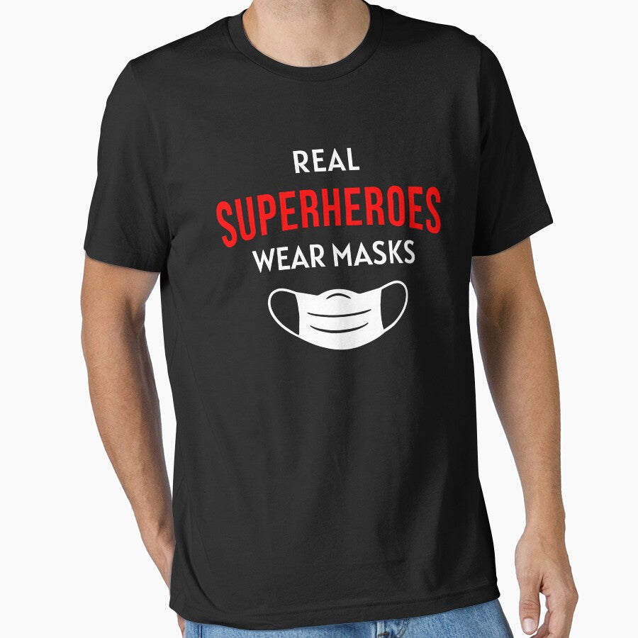 Real Superheroes Wear Masks by maxarus T-Shirts, Hoodie, Sweatshirt | BlankRebels.com (Image 1)
