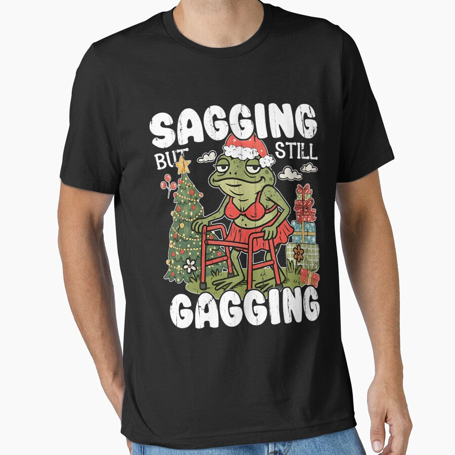 sagging but still gagging by WilliamEdwards9 T-Shirts, Hoodie, Sweatshirt | BlankRebels.com (Image 1)