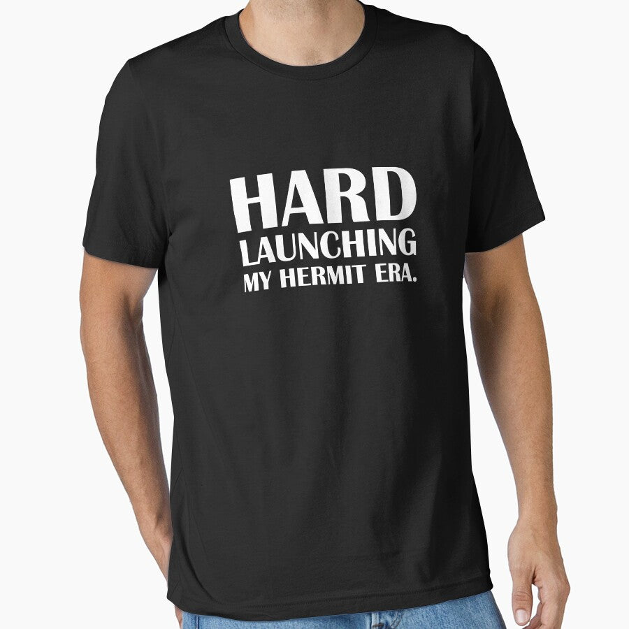 Hard Launching My Hermit Era. / Introvert Joke Funny T-Shirt Label by introvertvibes Hoodie, Sweatshirt (Image 1)