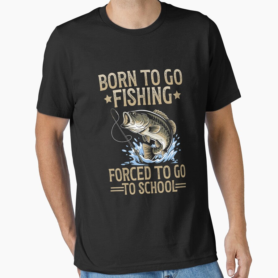Born to Fish Forced to Go to School Men Kids Fishing Boys by LucasGarrett T-Shirts, Hoodie, Sweatshirt (Image 1)