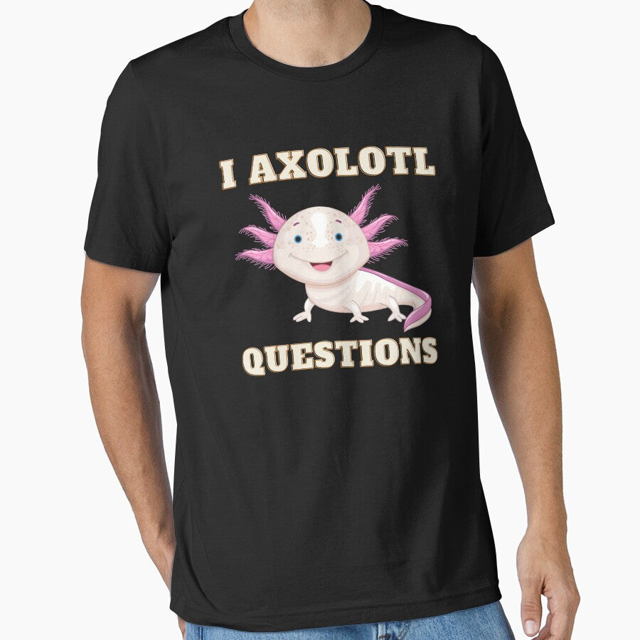 I axolotl questions by Diamaber T-Shirts, Hoodie, Sweatshirt | BlankRebels.com (Image 1)