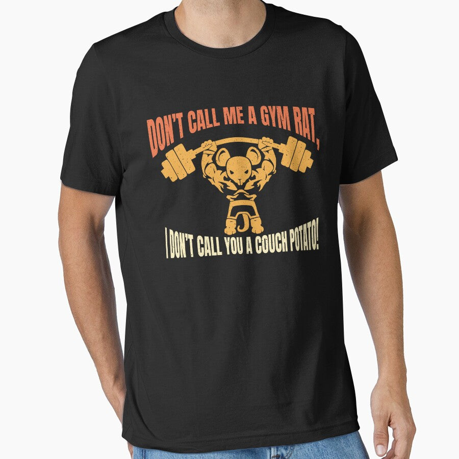 Don’t Call Me A Gym Rat Funny Couch Potato by Giods3 T-Shirts, Hoodie, Sweatshirt | BlankRebels.com (Image 1)
