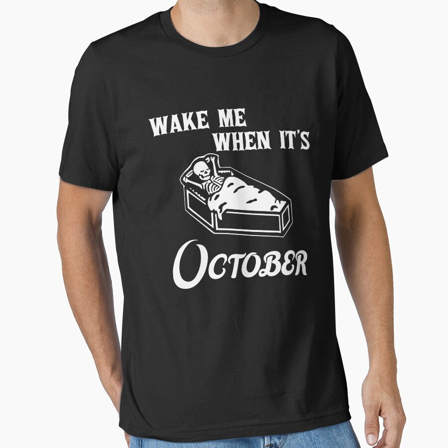 Wake Me When Its October Funny Halloween by DNW-art T-Shirts, Hoodie, Sweatshirt | BlankRebels.com (Image 1)