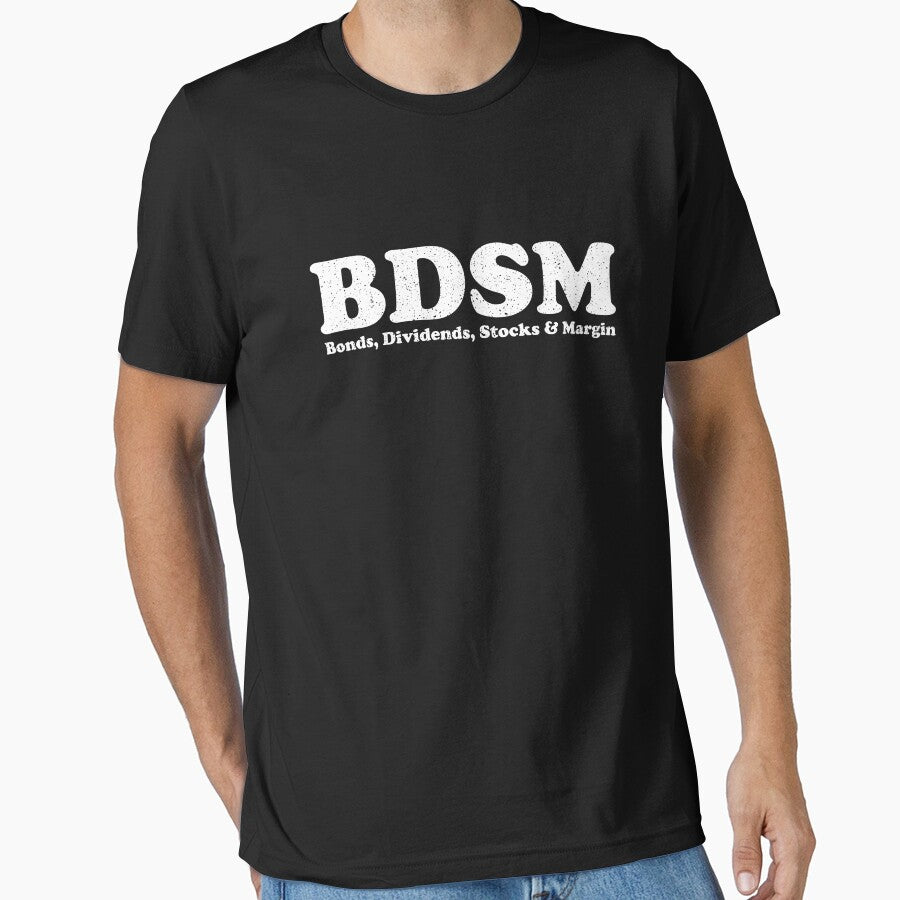 BDSM Bonds Dividends Stocks Margin by crenaviolena T-Shirts, Hoodie, Sweatshirt | BlankRebels.com (Image 1)