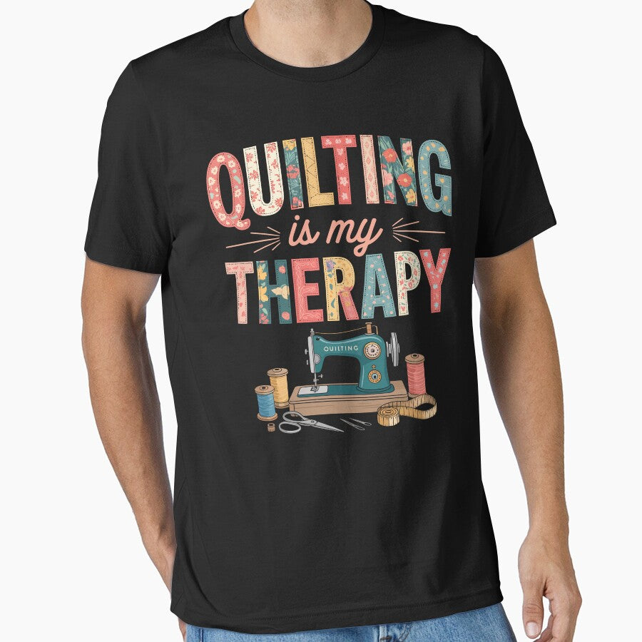 Quilting Is My Therapy | Funny Quilter Women by tmerchtrends T-Shirts, Hoodie, Sweatshirt | BlankRebels.com (Image 1)