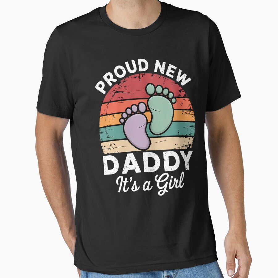Proud New Daddy It'S A Girl Fathers Day by DianaStantzo T-Shirts, Hoodie, Sweatshirt | BlankRebels.com (Image 1)