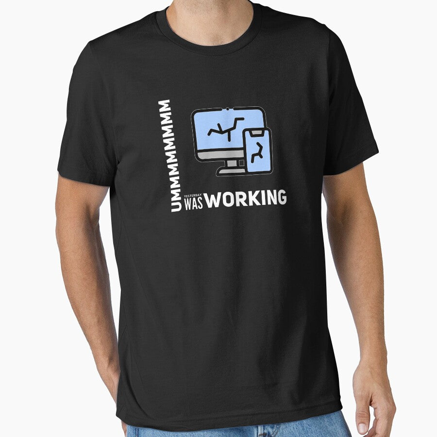 Ummmmmmmm Yesterday Was Working (color white) by Stornu2Ruedas T-Shirts, Hoodie, Sweatshirt | BlankRebels.com (Image 1)
