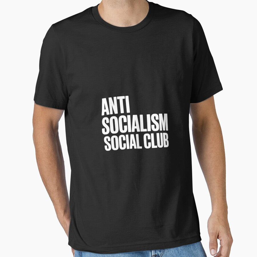 Anti Socialism Social Club Touch of Humor by tkhrbika T-Shirts, Hoodie, Sweatshirt | BlankRebels.com (Image 1)