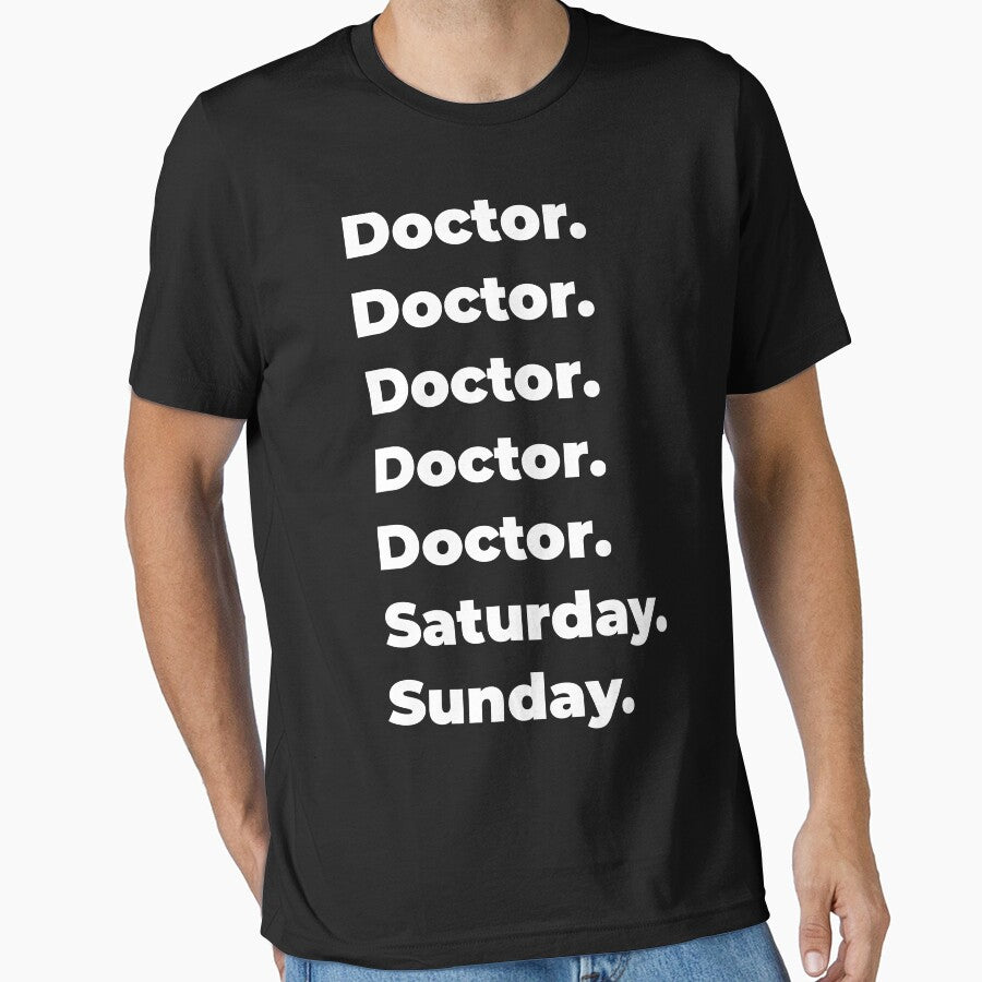 Doctor saturday and sunday by SVPOD T-Shirts, Hoodie, Sweatshirt | BlankRebels.com (Image 1)