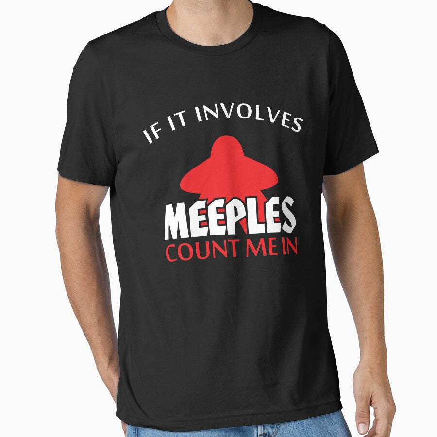 If It Involves Meeples Count Me In Board Games by shadowisper T-Shirts, Hoodie, Sweatshirt | BlankRebels.com (Image 1)