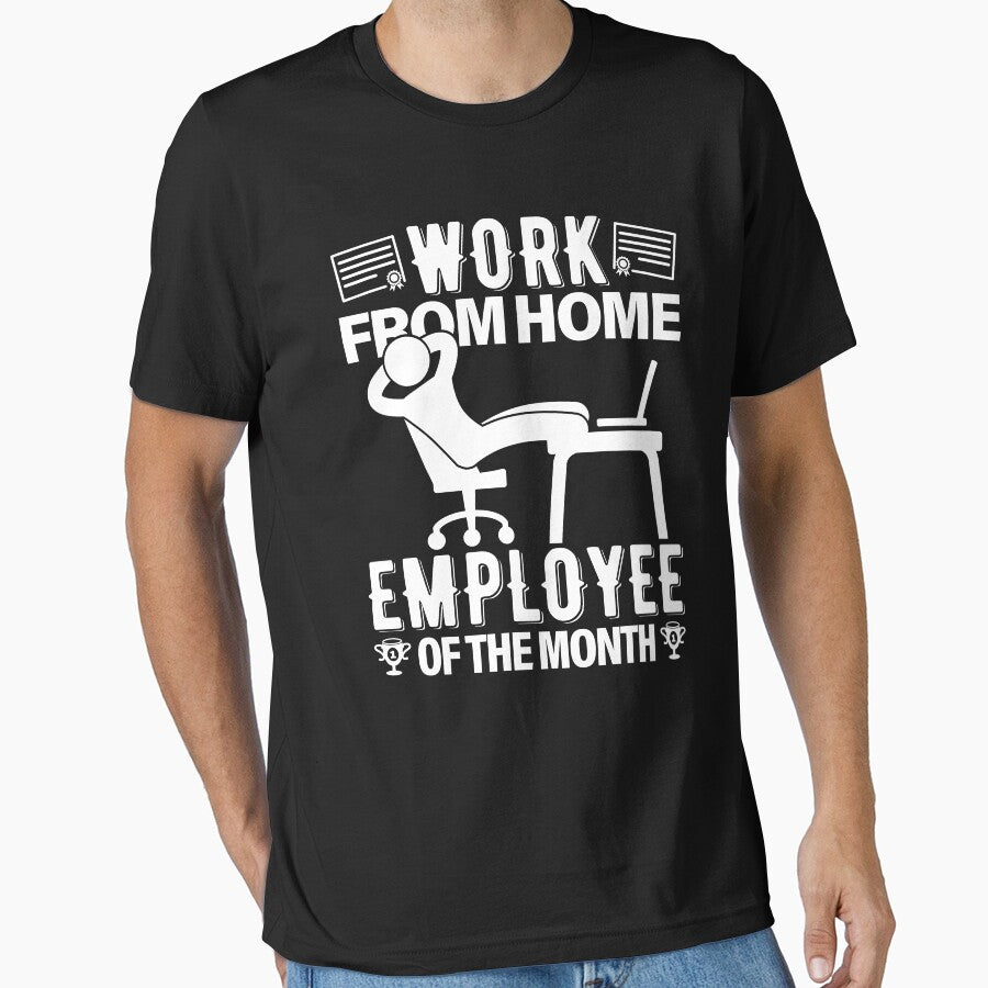 Work From Home Employee Of The Month | Efficient by GravitiTees T-Shirts, Hoodie, Sweatshirt | BlankRebels.com (Image 1)