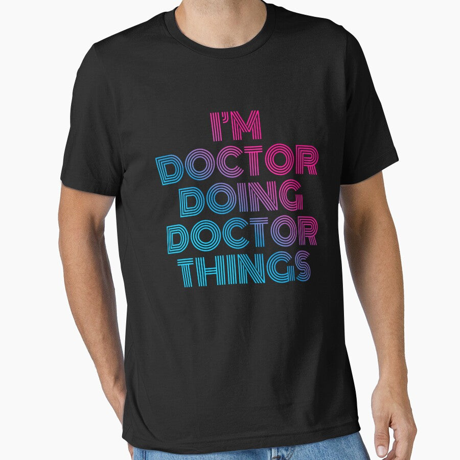 I'm Doctor Doing Doctor Things Retro Neon by SVPOD T-Shirts, Hoodie, Sweatshirt | BlankRebels.com (Image 1)