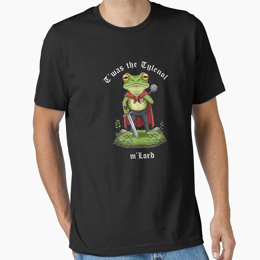 Twas the Tylenol M'lord by Migdaliala T-Shirts, Hoodie, Sweatshirt | BlankRebels.com (Image 1)