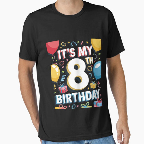 It's My 8th Birthday 8 Eight Happy Birthday Boys or Girls by FadeOfThrone T-Shirts, Hoodie, Sweatshirt (Image 1)