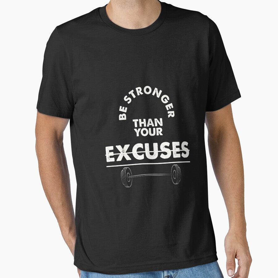Be Stronger Than Your Excuses Gym by rodmendonca T-Shirts, Hoodie, Sweatshirt | BlankRebels.com (Image 1)