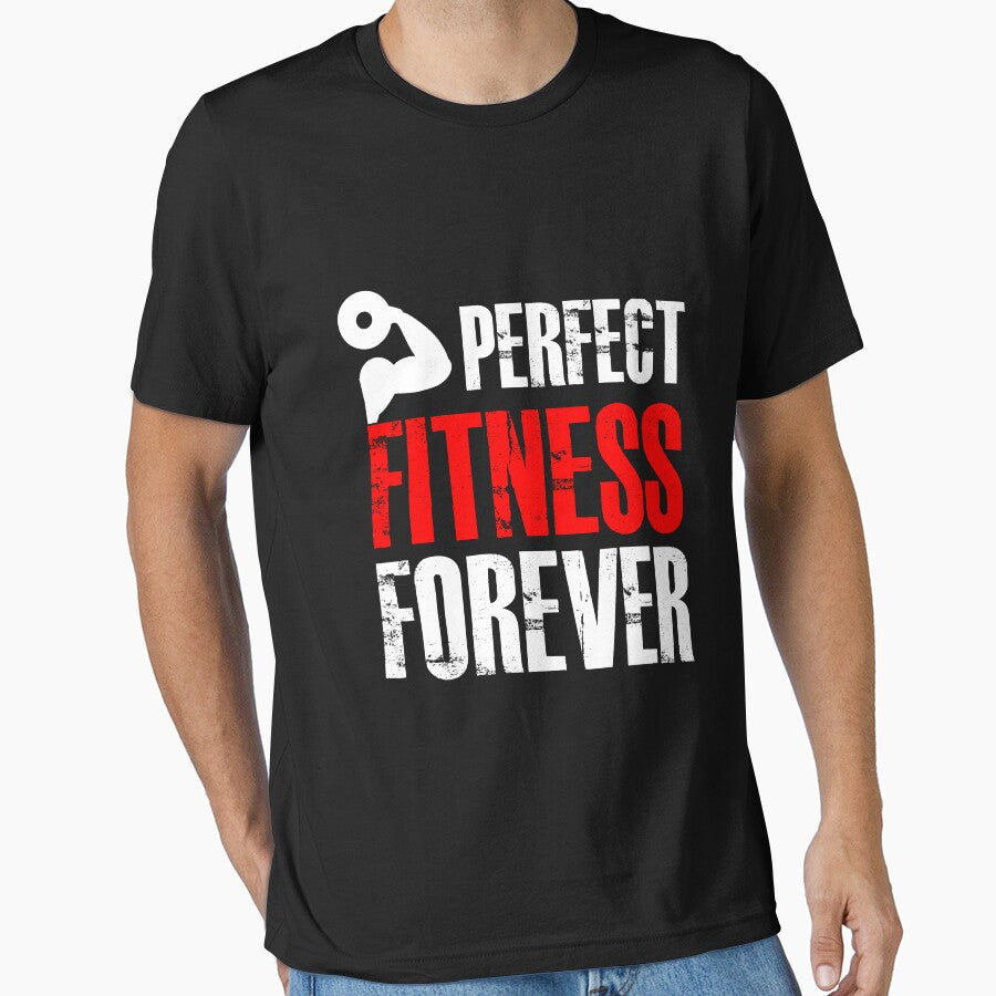 Perfect Fitness Forever Funny Fitness Lover T-Shirts, Hoodie, Sweatshirt