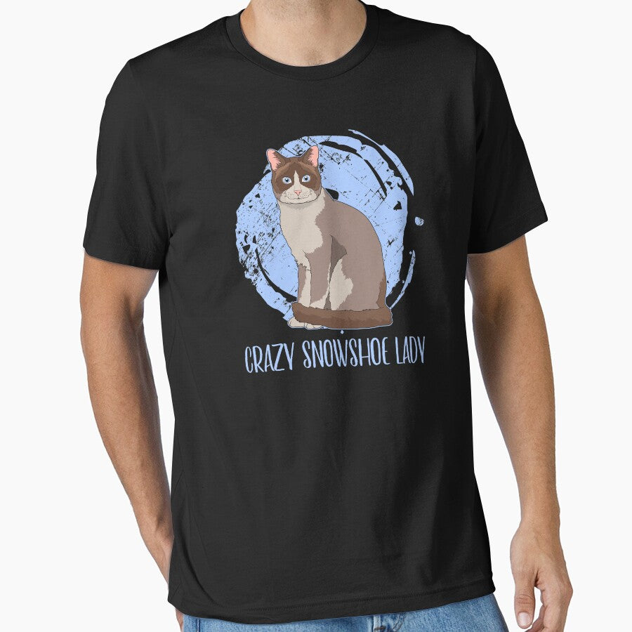 Crazy Snowshoe Lady Quote Cat Breed Pet Lover print by jakehughes2015 T-Shirts, Hoodie, Sweatshirt (Image 1)