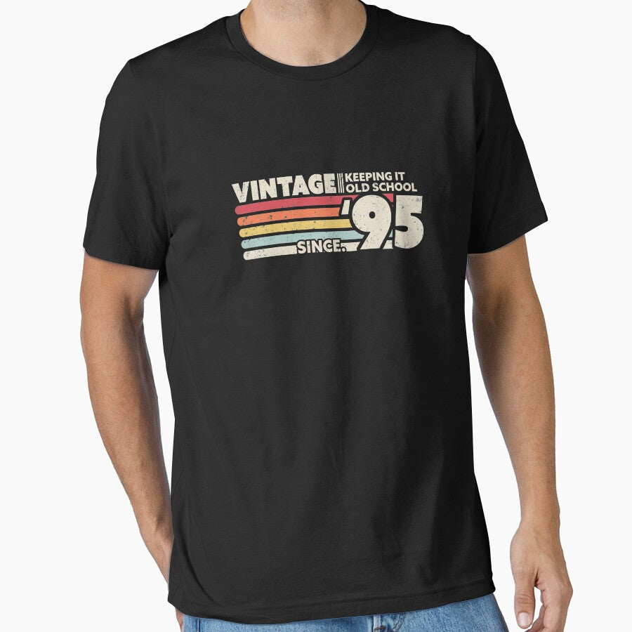 1995 Vintage, Keeping It Old School Since '95 Retro Birthday Design by PackAPunch T-Shirts, Hoodie, Sweatshirt (Image 1)