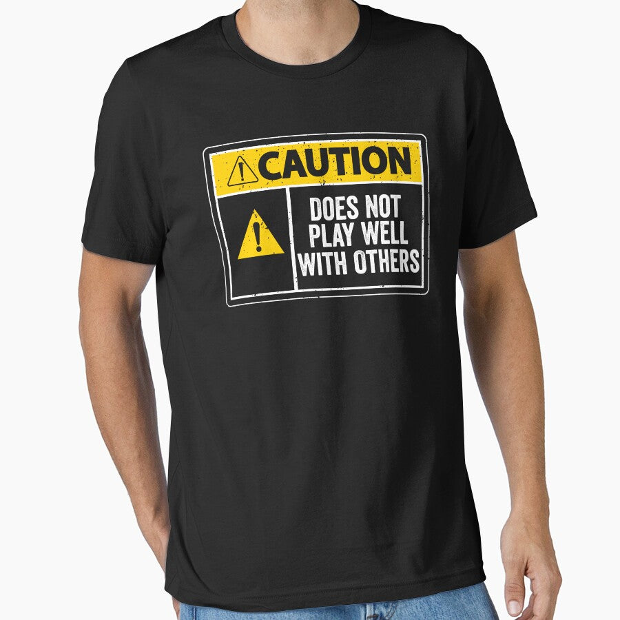 Caution does not play well with others - funny introvert by xfortvnatx T-Shirts, Hoodie, Sweatshirt (Image 1)