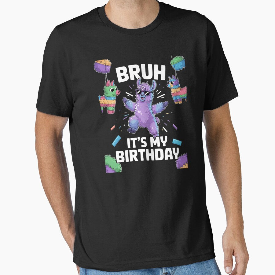 Bruh Its My Birthday Llama Pinata Boy Girl Family Party Bday 65 by SyntaxClaw T-Shirts, Hoodie, Sweatshirt (Image 1)