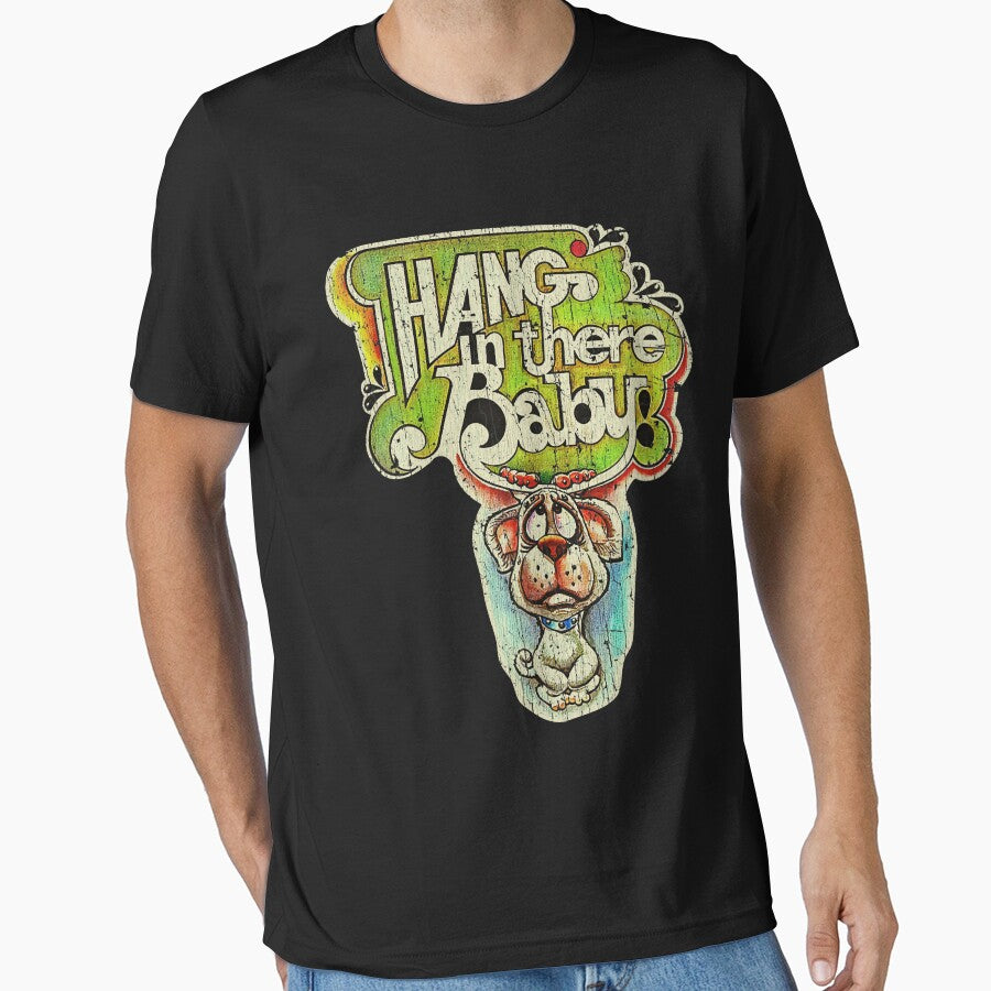70s Style Hang In There, Baby 1974 by HenrikBenz T-Shirts, Hoodie, Sweatshirt | BlankRebels.com (Image 1)