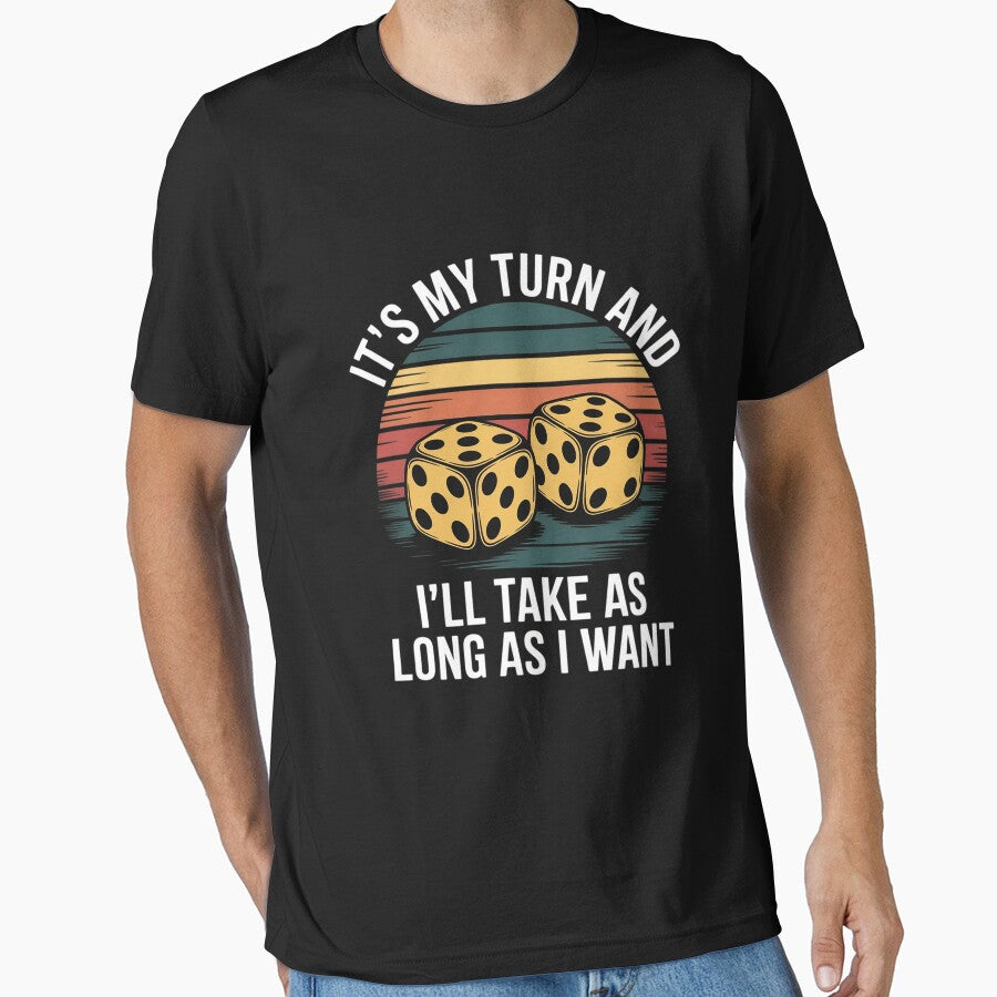 Game Night Adult Board Games It's My Turn Long As I Want by BotboutiquePre T-Shirts, Hoodie, Sweatshirt (Image 1)