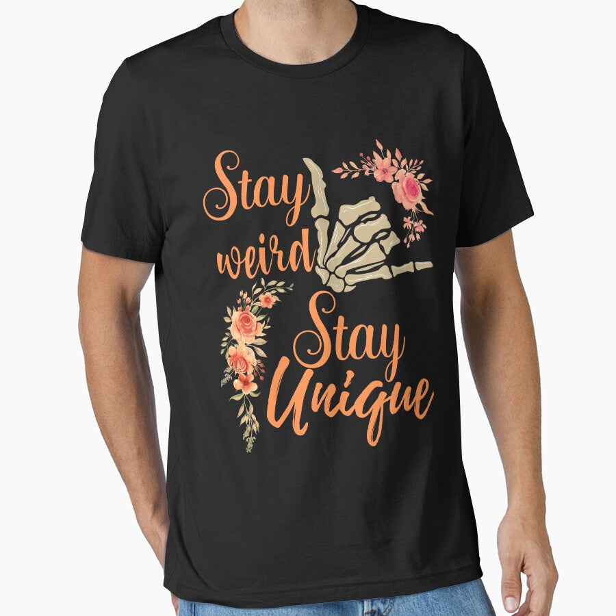 Stay weird stay unique by Azrou shop T-Shirts, Hoodie, Sweatshirt | BlankRebels.com (Image 1)