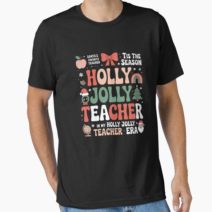 In My Holly Xmas Jolly Teacher Era Teacher Vibes Christmas2 by angolinnArt T-Shirts, Hoodie, Sweatshirt (Image 1)