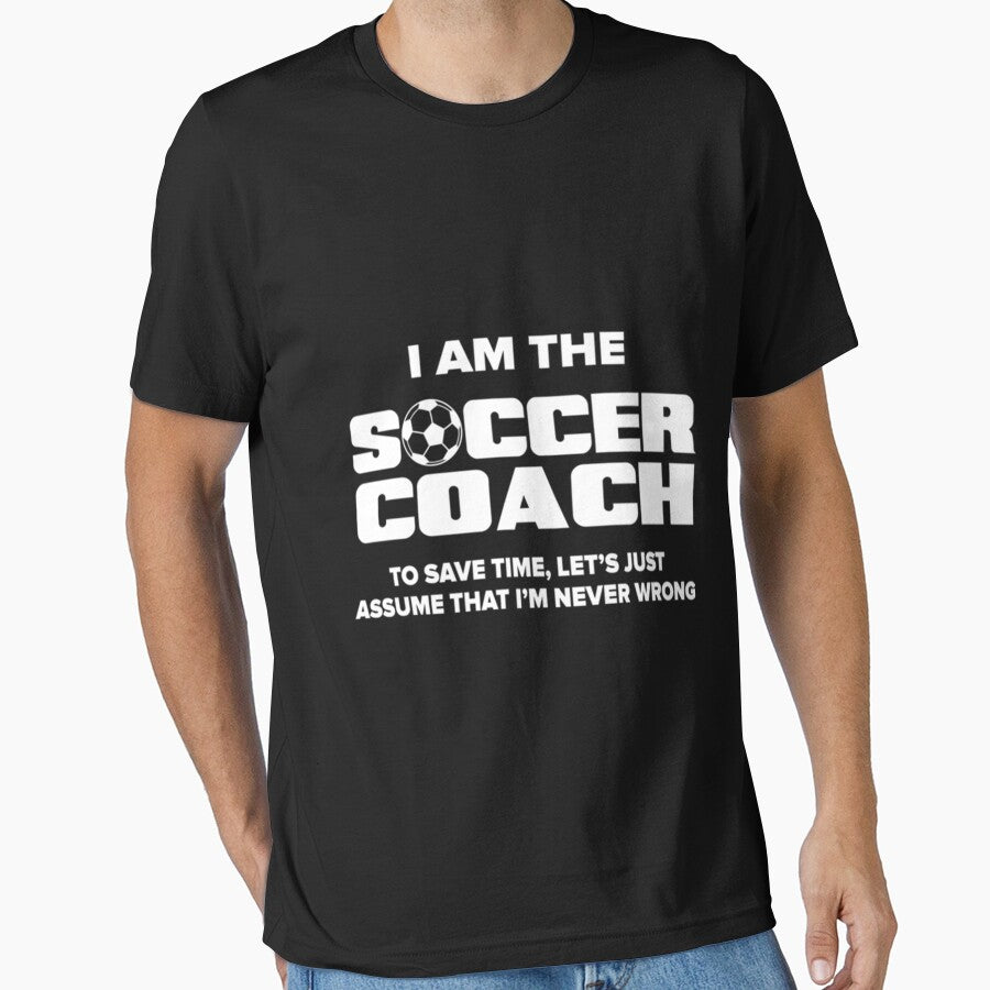 I Am The Soccer Coach Classic T-Shirt by debbieeileenrzp