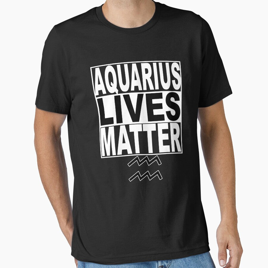 Aquarius Lives Matter by stuch75 T-Shirts, Hoodie, Sweatshirt | BlankRebels.com (Image 1)