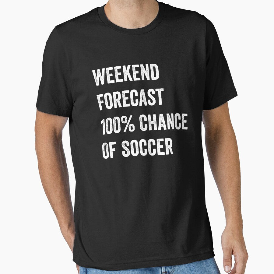 Weekend Forecast Funny Soccer Lover by WhistleCloset