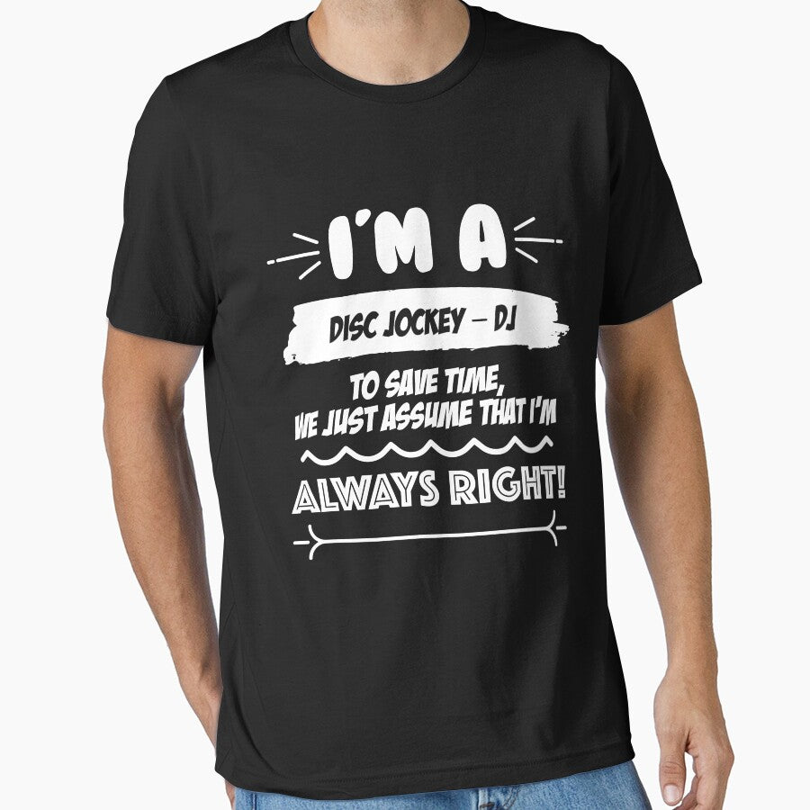 Disc Jockey – DJ Job Gift for every Disc Jockey – DJ Funny Slogan Hobby Work Worker Fun by trybest T-Shirts,... (Image 1)