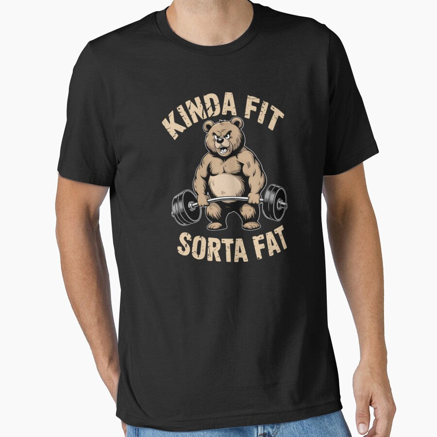 Kinda Fit Sorta Fat Funny Gym Bear Weightlifting Workout by raccoon2opossum T-Shirts, Hoodie, Sweatshirt (Image 1)