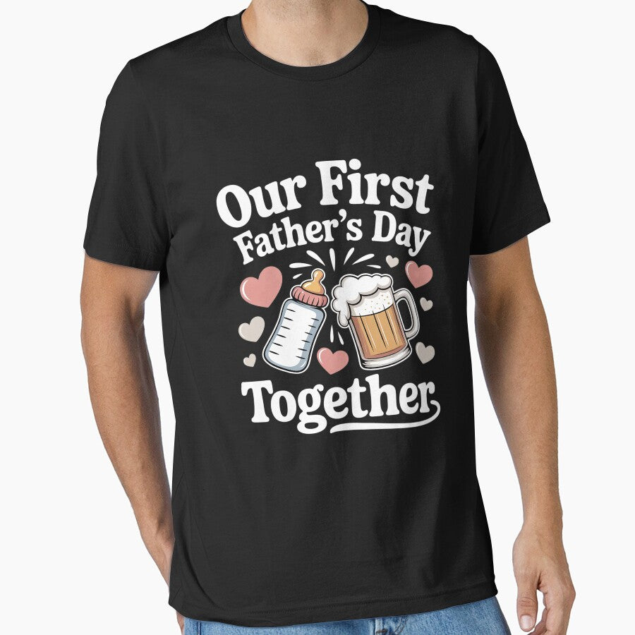 Our First Father's Day Together New Dad Father's Day 2025 by ProudForFunny T-Shirts, Hoodie, Sweatshirt (Image 1)