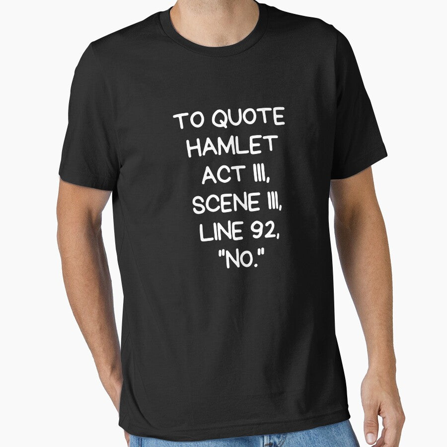 To Quote Hamlet Act III Scene III Line 92, "No" by SPOPOO ★ ★ ★ ★ ★