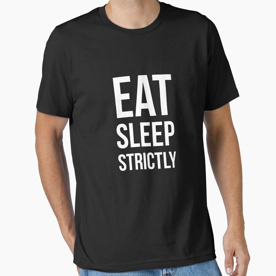 Eat Sleep Strictly by evokearo