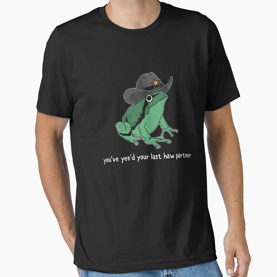 You've Yee'd Your Last Haw Partner, You Just Yee'd Your Last Haw by blvnkart T-Shirts, Hoodie, Sweatshirt (Image 1)