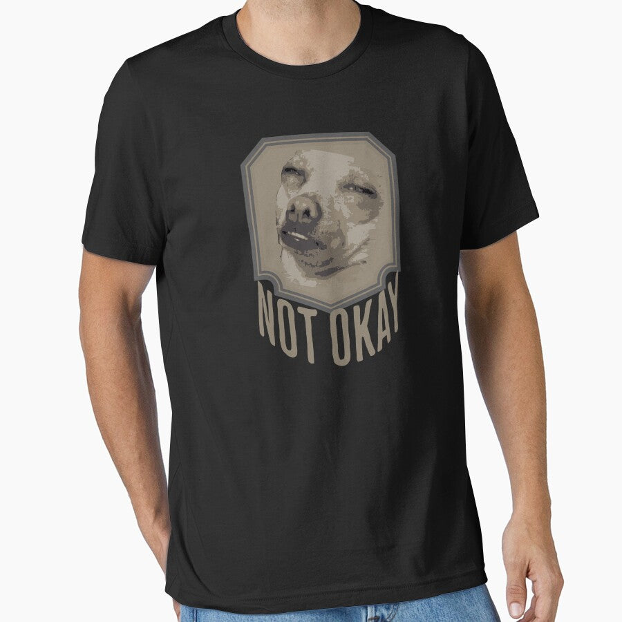 not okay dog meme by LayersDesign T-Shirts, Hoodie, Sweatshirt | BlankRebels.com (Image 1)