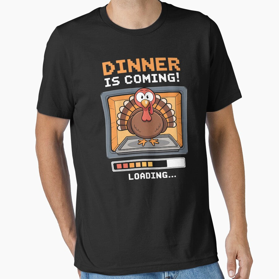 Dinner Is Coming Funny Thanksgiving Turkey Loading Humor by katherintration T-Shirts, Hoodie, Sweatshirt (Image 1)