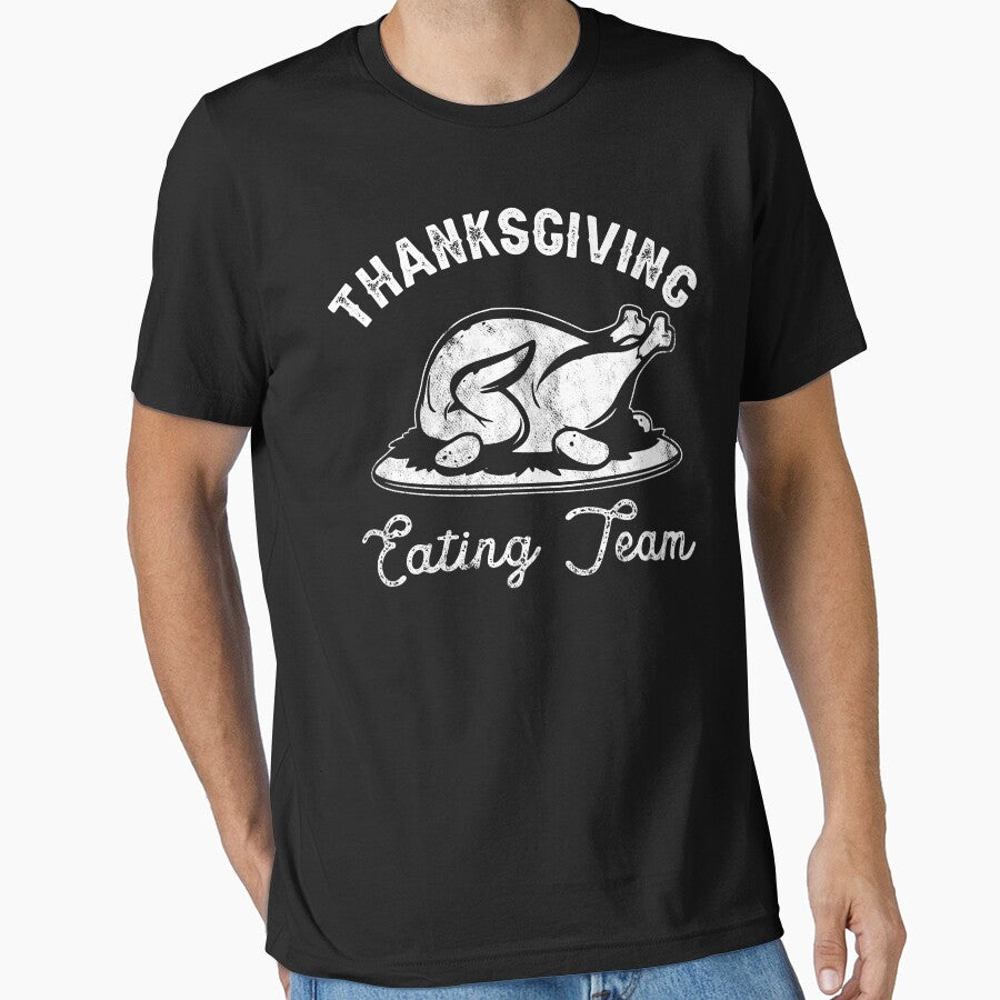 Thanksgiving Eating Team - Funny Thanksgiving Dinner Sayings For Food Lover by fooderiffic T-Shirts, Hoodie,... (Image 1)