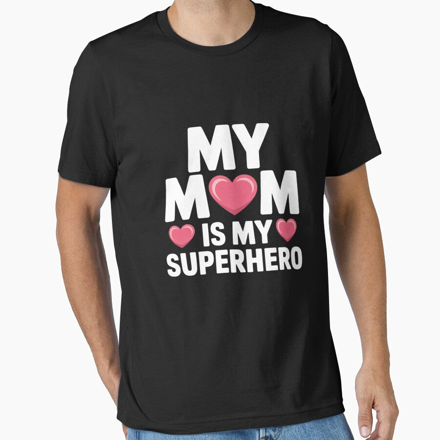 My Mom Is My Superhero by HudsonErik T-Shirts, Hoodie, Sweatshirt | BlankRebels.com (Image 1)