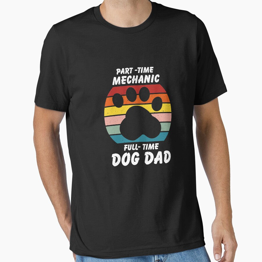 Full Time Dog Dad Part Time Mechanic by ind3finite T-Shirts, Hoodie, Sweatshirt | BlankRebels.com (Image 1)